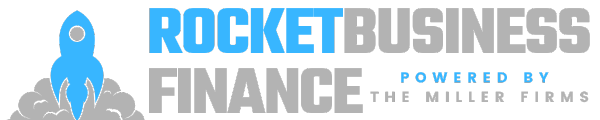 Rocket business finance Powered by The Miller Firms